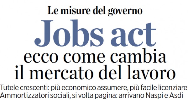 Jobs act ecco come cambia il mercato del lavoro