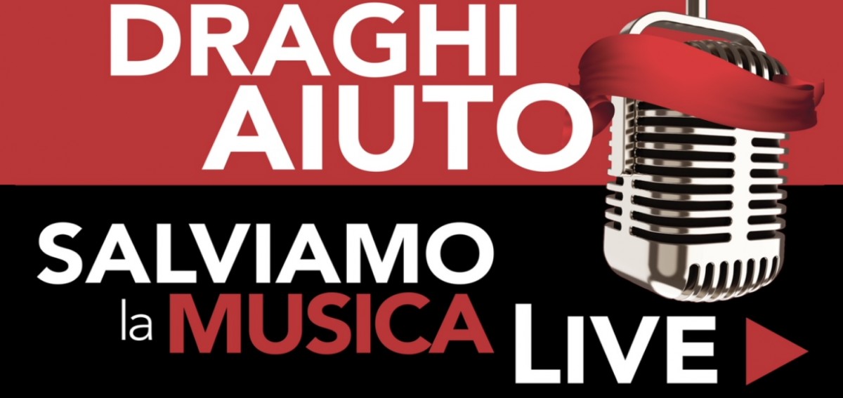 COMUNICATO STAMPA &quot;SALVIAMO LA MUSICA LIVE&quot; Non possiamo aspettare oltre: capienze al 100% e nessun distanziamento con il green pass